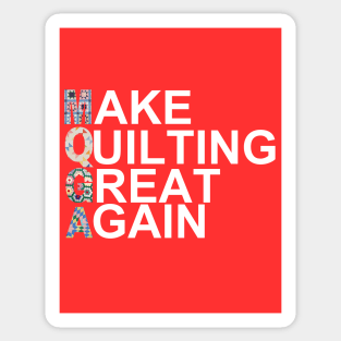 Make Quilting Great Again Sticker